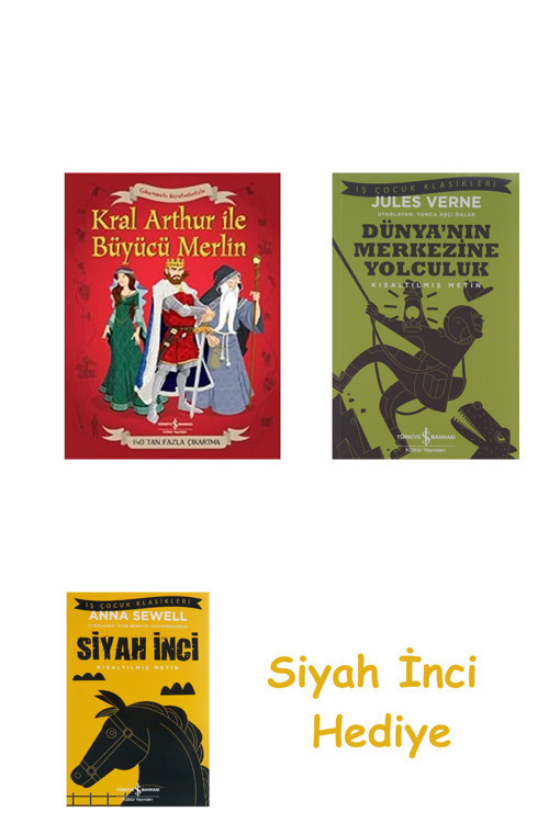 Kral Arthur Ve Büyücü Merlin + Dünyanın Merkezine Yolculuk + Siyah İnci Hediye