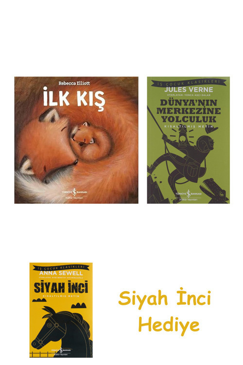 İlk Kış + Dünyanın Merkezine Yolculuk + Siyah İnci Hediye
