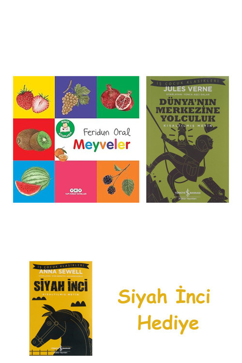 Minik Kitaplarım - Meyveler + Dünyanın Merkezine Yolculuk + Siyah İnci Hediye