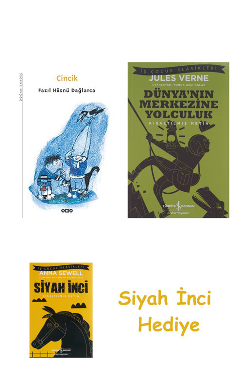 Cincik + Dünyanın Merkezine Yolculuk + Siyah İnci Hediye