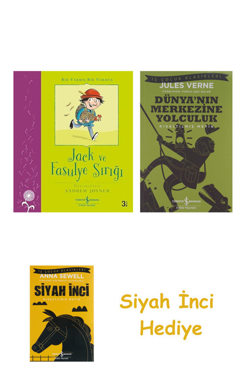 Jack Ve Fasulye Sırığı: Bir Varmış Bir Yokmuş + Dünyanın Merkezine Yolculuk + Siyah İnci Hediye