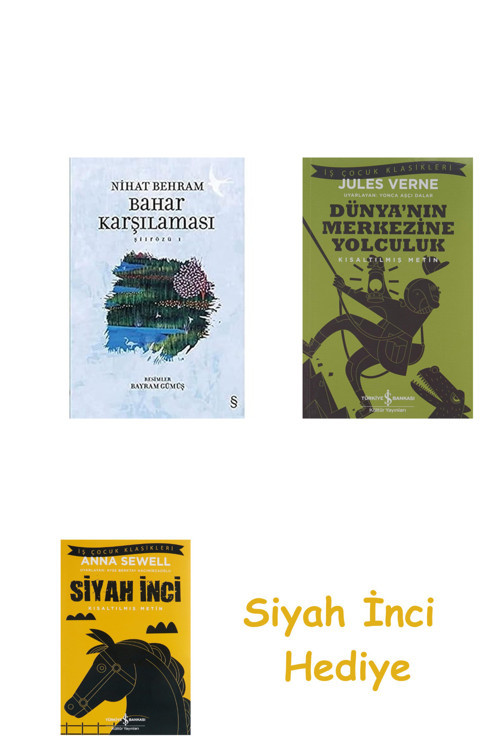 Bahar Karşılaması: Şiir Özü 1 + Dünyanın Merkezine Yolculuk + Siyah İnci Hediye