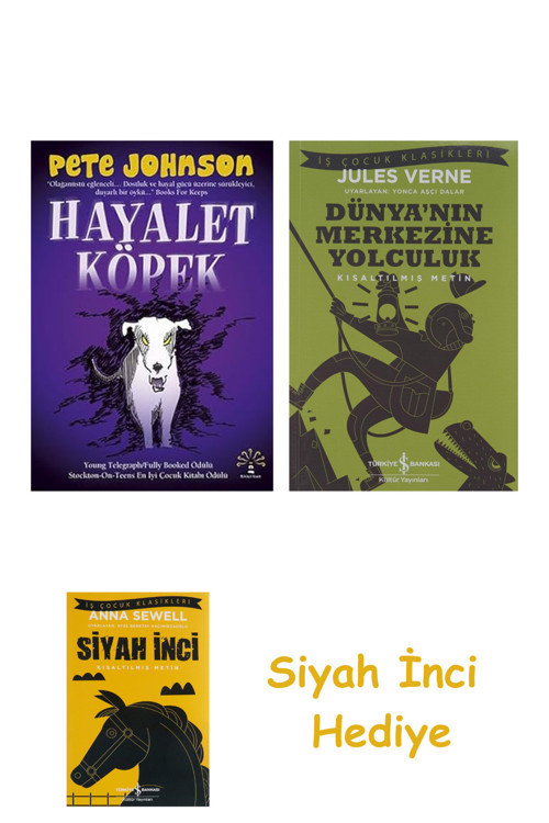 Hayalet Köpek + Dünyanın Merkezine Yolculuk + Siyah İnci Hediye