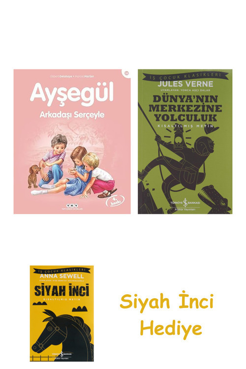 Ayşegül - Arkadaşı Serçeyle + Dünyanın Merkezine Yolculuk + Siyah İnci Hediye