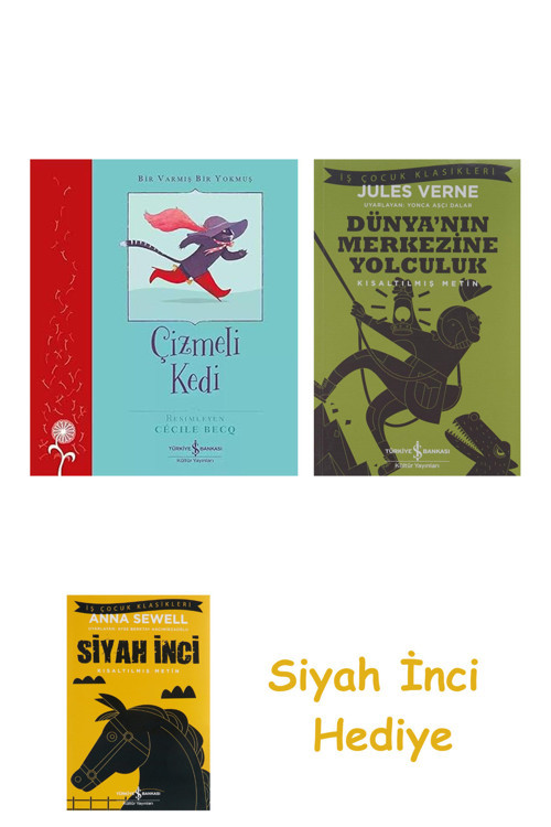 Bir Varmış Bir Yokmuş - Çizmeli Kedi + Dünyanın Merkezine Yolculuk + Siyah İnci Hediye