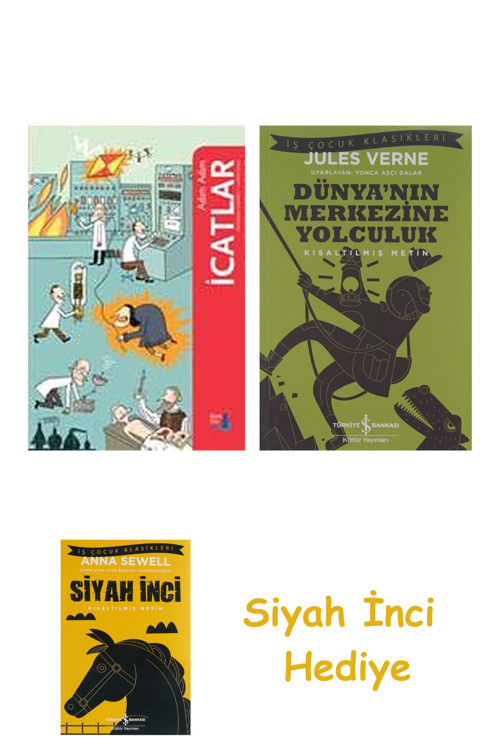 Adım Adım İcatlar + Dünyanın Merkezine Yolculuk + Siyah İnci Hediye