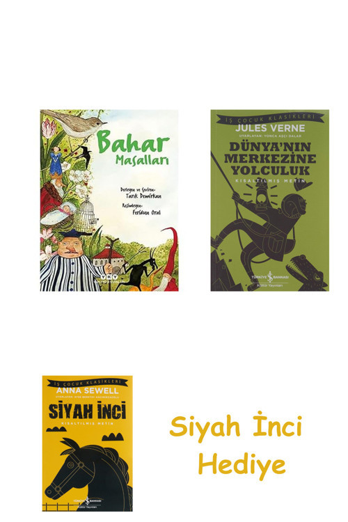 Bahar Masalları (Karton Kapak) + Dünyanın Merkezine Yolculuk + Siyah İnci Hediye