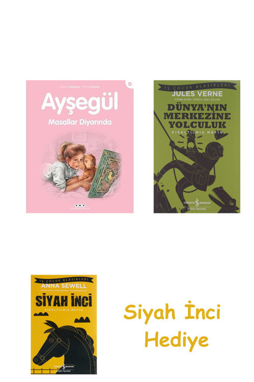 Ayşegül - Masallar Diyarında + Dünyanın Merkezine Yolculuk + Siyah İnci Hediye