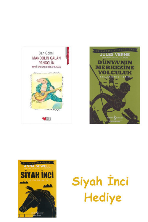 Mandolin Çalan Pangolin: Mavi Kabuklu Bir Arkadaş + Dünyanın Merkezine Yolculuk + Siyah İnci Hediye