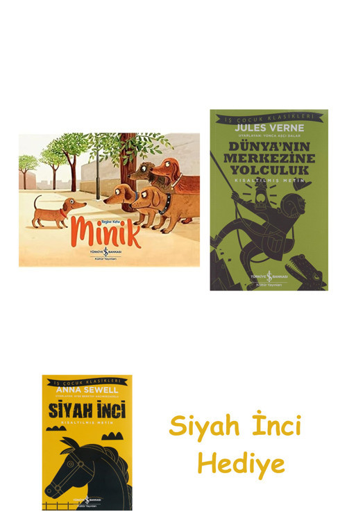 Minik + Dünyanın Merkezine Yolculuk + Siyah İnci Hediye