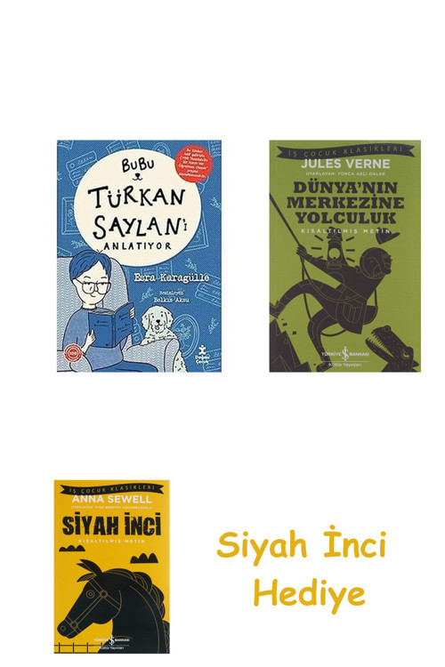 Bubu Türkan Saylan'I Anlatıyor + Dünyanın Merkezine Yolculuk + Siyah İnci Hediye