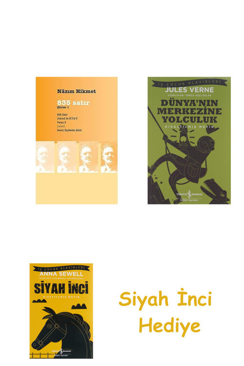 Şiirler 1 - 835 Satır + Dünyanın Merkezine Yolculuk + Siyah İnci Hediye