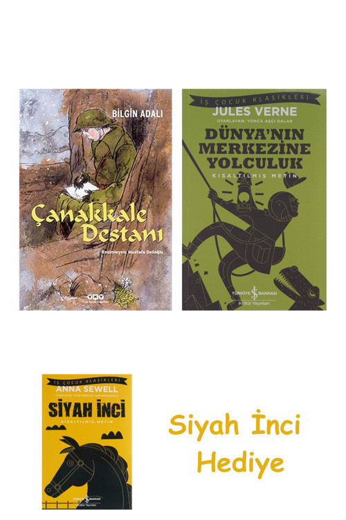 Çanakkale Destanı + Dünyanın Merkezine Yolculuk + Siyah İnci Hediye