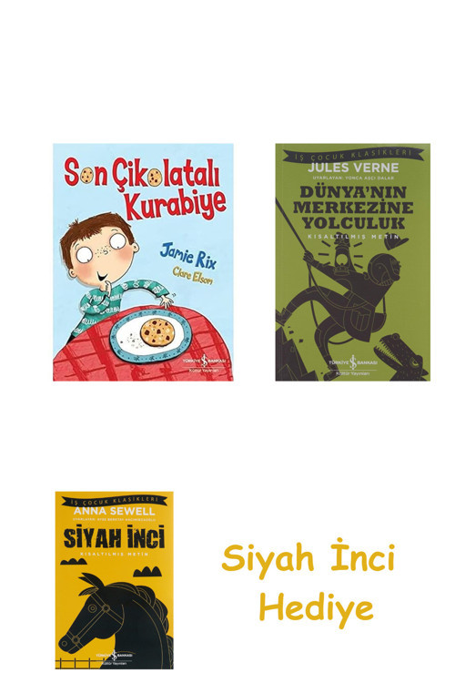 Son Çikolatalı Kurabiye + Dünyanın Merkezine Yolculuk + Siyah İnci Hediye