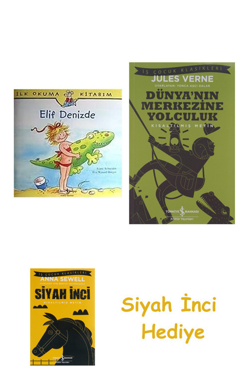 Elif Denizde + Dünyanın Merkezine Yolculuk + Siyah İnci Hediye