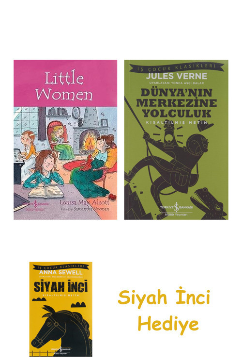 Little Women - Children’S Classic + Dünyanın Merkezine Yolculuk + Siyah İnci Hediye