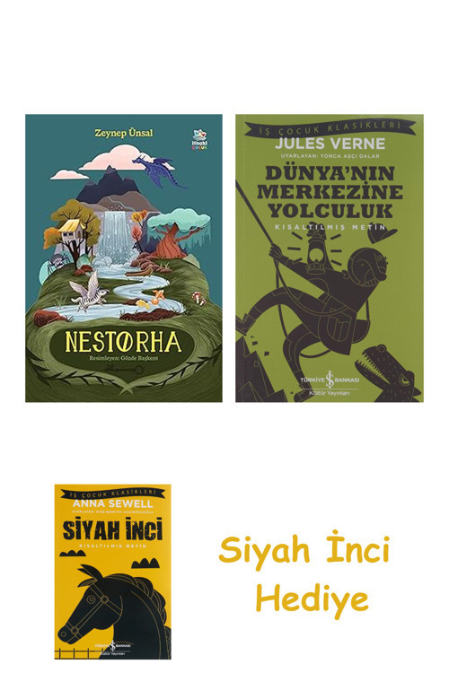 Nestorha + Dünyanın Merkezine Yolculuk + Siyah İnci Hediye