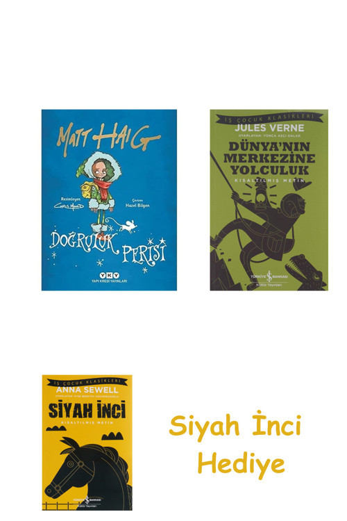 Doğruluk Perisi + Dünyanın Merkezine Yolculuk + Siyah İnci Hediye
