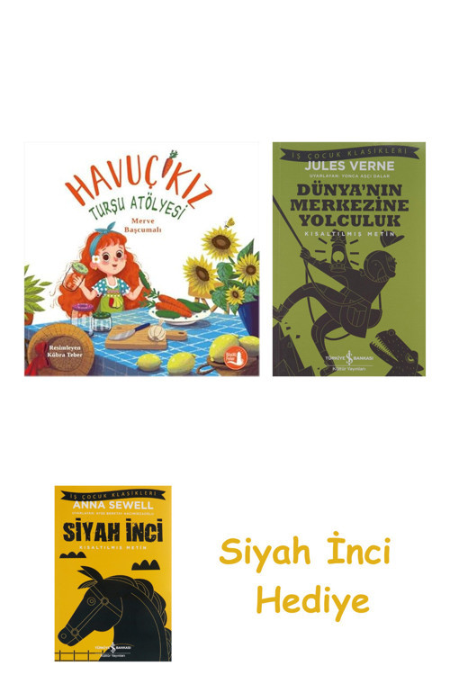Havuç Kız - Turşu Atölyesi + Dünyanın Merkezine Yolculuk + Siyah İnci Hediye