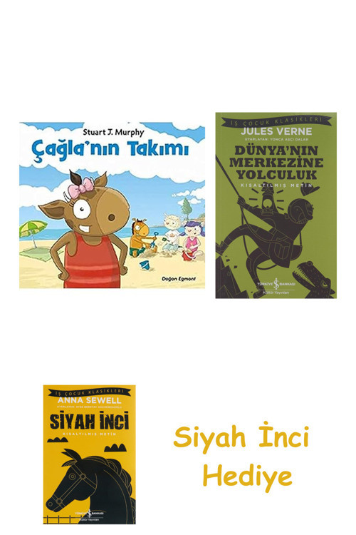 Çağla'Nın Takımı + Dünyanın Merkezine Yolculuk + Siyah İnci Hediye