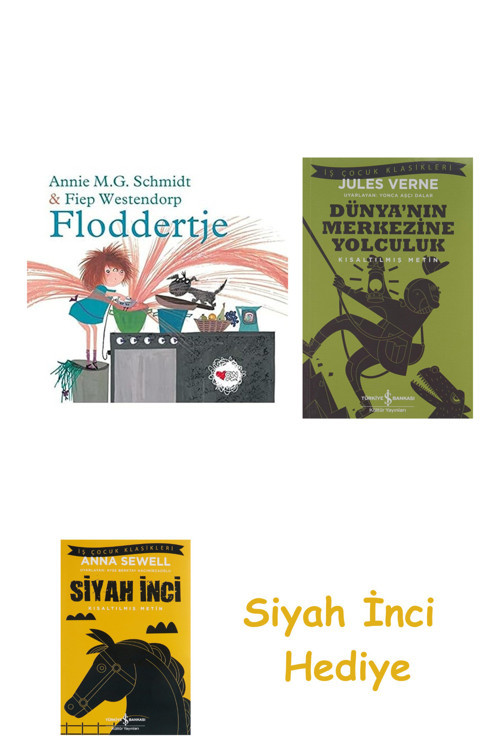 Floddertje (Ciltli) + Dünyanın Merkezine Yolculuk + Siyah İnci Hediye