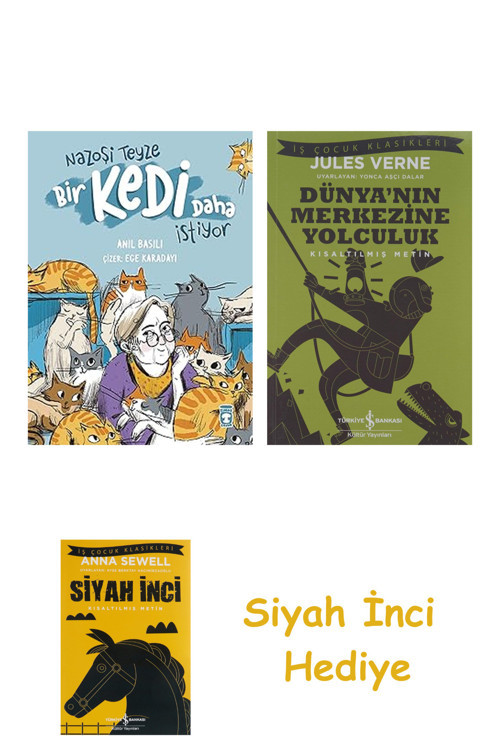 Nazoşi Teyze Bir Kedi Daha İstiyor + Dünyanın Merkezine Yolculuk + Siyah İnci Hediye