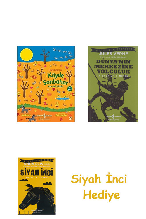 Hadi Gezelim - Köyde Sonbahar: Ara-Bul Kitabı + Dünyanın Merkezine Yolculuk + Siyah İnci Hediye