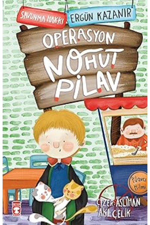 Operasyon Nohut Pilav - Savunma Hakkı... +3 Çocuk Kitabı