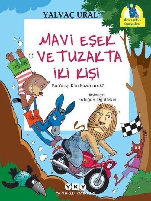 Mavi Eşek ve Tuzakta İki Kişi-Bu Yarışı Kim Kazanacak?