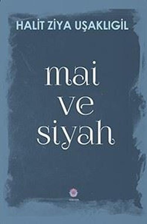 Mai ve Siyah