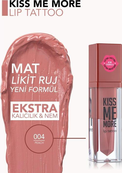 Kıss Me More Lıp Tatto Ruj 06 DELİST