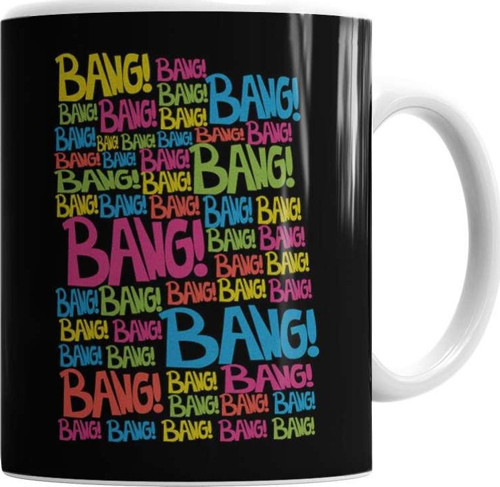 Bang Bang Bang Kupa Bardak Porselen