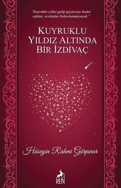 Kuyruklu Yıldız Altında Bir İzdivaç