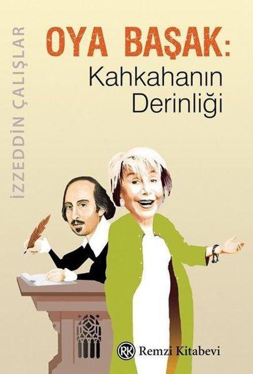 Oya Başak-Kahkahanın Derinliği