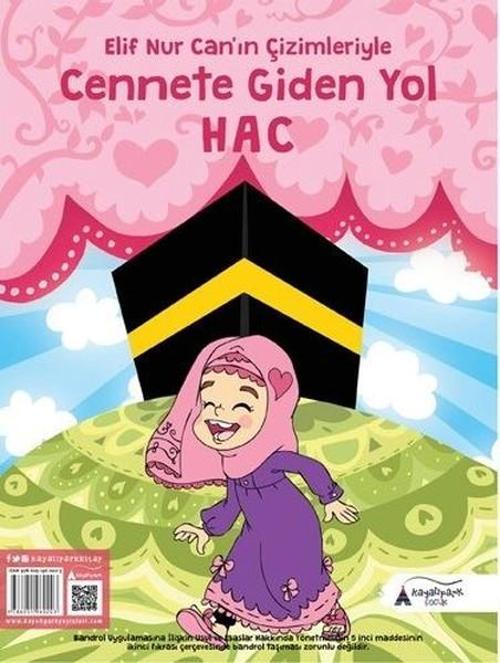 Cennete Giden Yol Hac