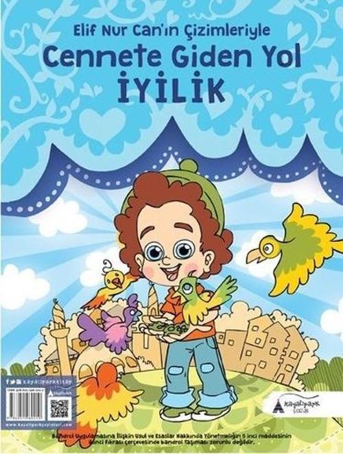 Cennete Giden Yol İyilik