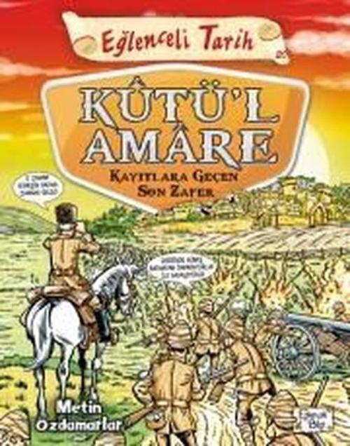 Kutül Amare Kayıtlara Geçen Son Zafer