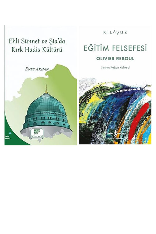 Ehli Sünnet Ve Şiada Kırk Hadis Kültürü (Kapak Değişebilir)... +1 Başvuru Kitabı