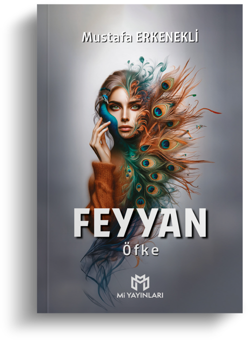 Feyyan - Öfke | Mustafa Erkenekli | Mi Yayınları
