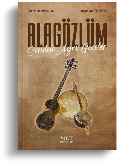 Alagözlüm Senden Ayrı Geceler | Tuğşad Ata Türkmen | Günay Memmedova