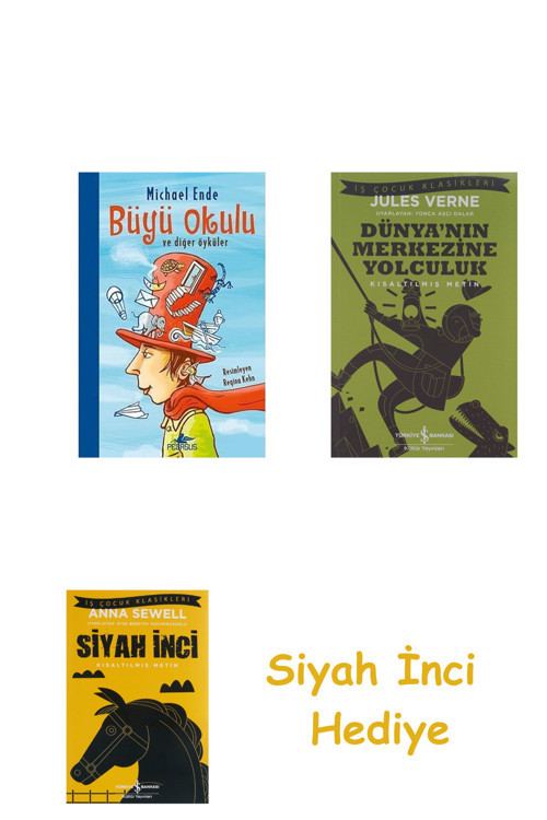 Büyü Okulu Ve Diğer Öyküler + Dünyanın Merkezine Yolculuk + Siyah İnci Hediye