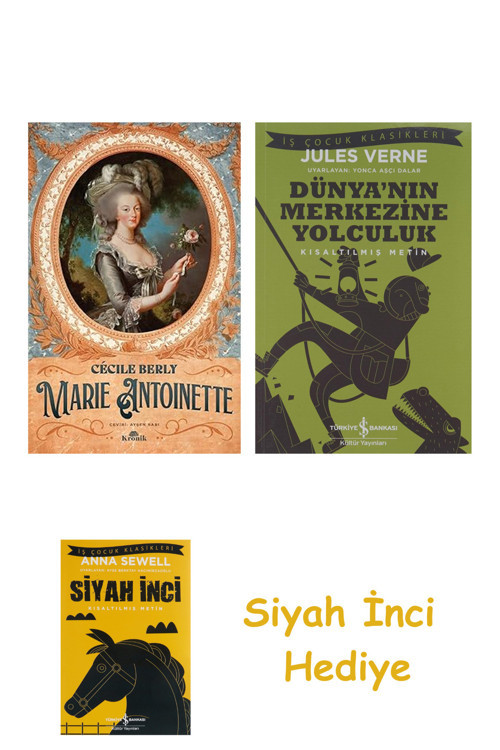 Marie Antoinette + Dünyanın Merkezine Yolculuk + Siyah İnci Hediye