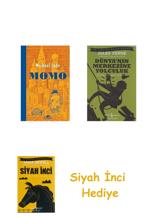Momo + Dünyanın Merkezine Yolculuk + Siyah İnci Hediye