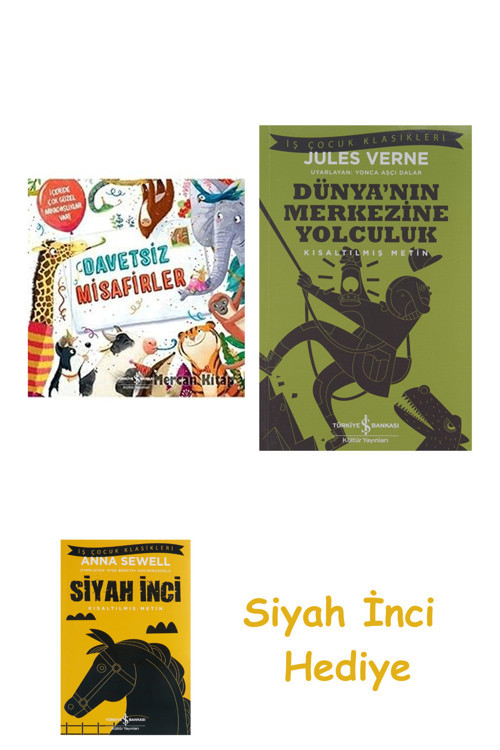 Davetsiz Misafirler + Dünyanın Merkezine Yolculuk + Siyah İnci Hediye