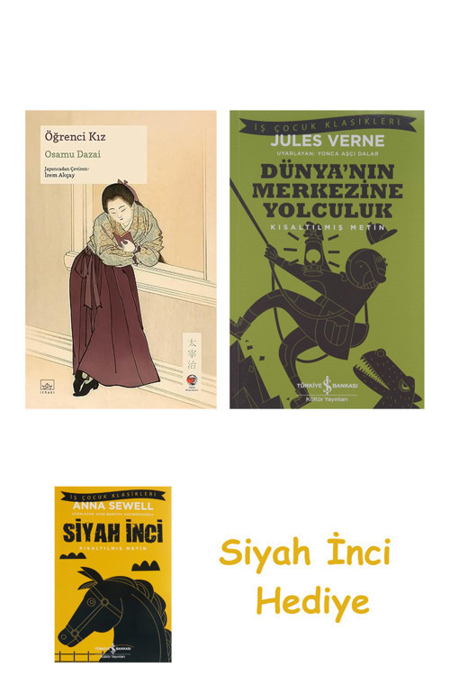 Öğrenci Kız + Dünyanın Merkezine Yolculuk + Siyah İnci Hediye