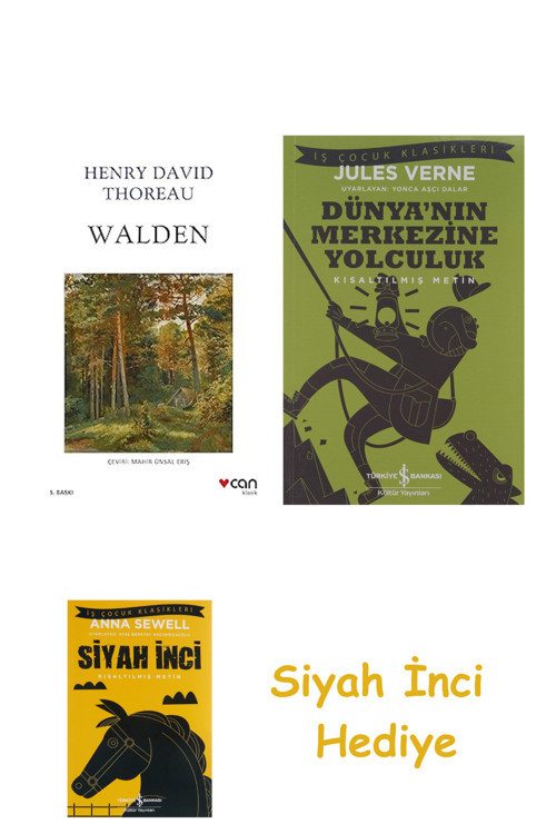 Walden + Dünyanın Merkezine Yolculuk + Siyah İnci Hediye