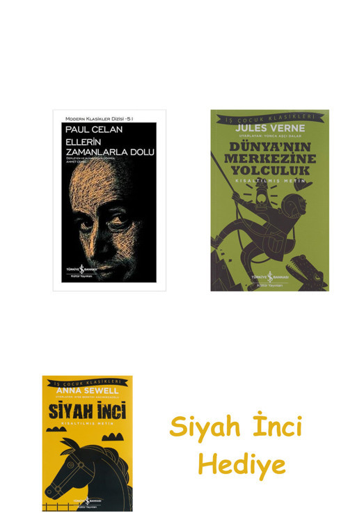 Ellerin Zamanlarla Dolu (Ciltli) + Dünyanın Merkezine Yolculuk + Siyah İnci Hediye