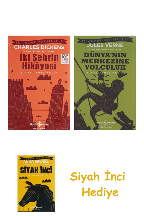 İki Şehrin Hikayesi + Dünyanın Merkezine Yolculuk + Siyah İnci Hediye