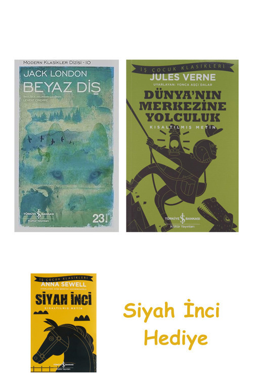 Beyaz Diş: Modern Klasikler Dizisi - 10 + Dünyanın Merkezine Yolculuk + Siyah İnci Hediye