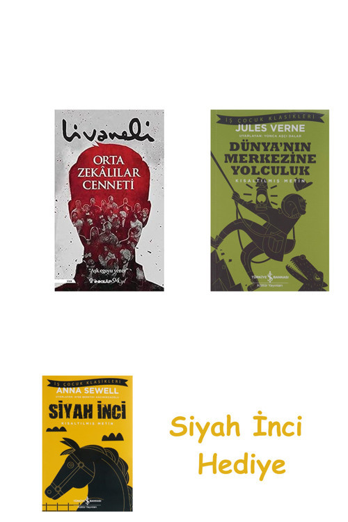 Orta Zekalılar Cenneti + Dünyanın Merkezine Yolculuk + Siyah İnci Hediye